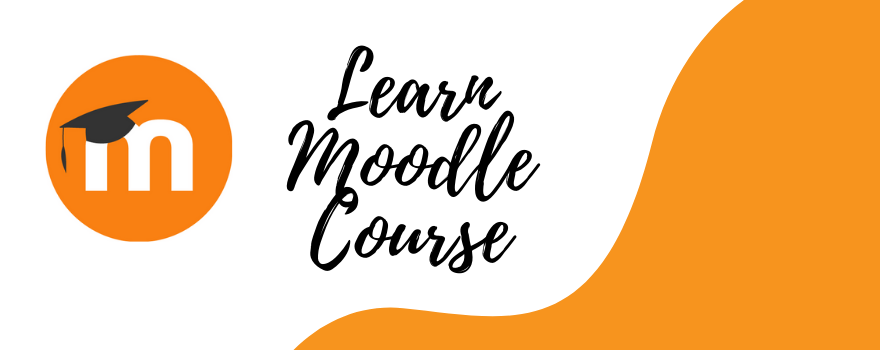 Learn Moodle Course 
